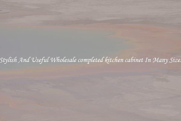 Stylish And Useful Wholesale completed kitchen cabinet In Many Sizes