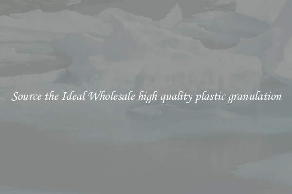 Source the Ideal Wholesale high quality plastic granulation