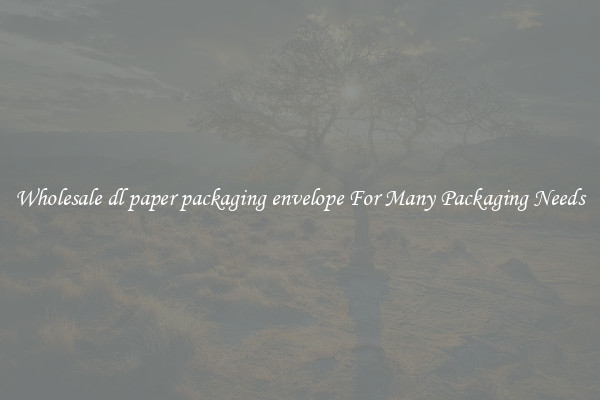 Wholesale dl paper packaging envelope For Many Packaging Needs