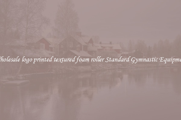 Wholesale logo printed textured foam roller Standard Gymnastic Equipment