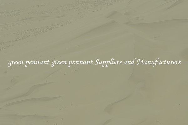 green pennant green pennant Suppliers and Manufacturers